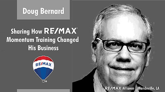 Doug Bernard Sharing How RE/MAX Momentum Training Changed His Business